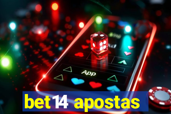bet14 apostas